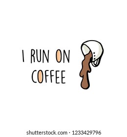 Coffee fun sticker with quote