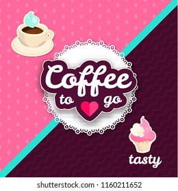 Coffee to Go. Cafe Badge. Vector illustration