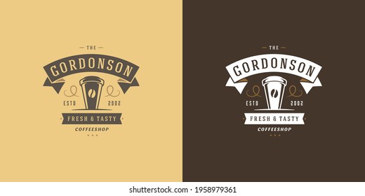Coffee to go shop logo template vector illustration with cup silhouette good for cafe badge design and menu decoration. Retro typography emblem.