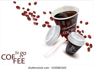 Coffee to go.Realistic Paper Cup with coffee, plastic lid.Bag of sugar.Fast food in a disposable Cup.Vector illustration. 