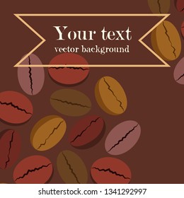 Coffee grains. Drinks menu for restaurant, vector background.