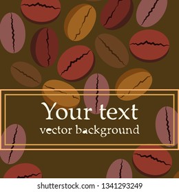 Coffee grains. Drinks menu for restaurant, vector background.
