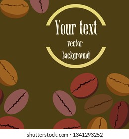Coffee grains. Drinks menu for restaurant, vector background.