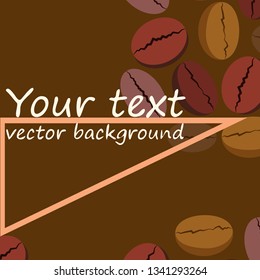 Coffee grains. Drinks menu for restaurant, vector background.