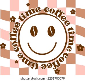 Coffee groovy quote in retro style. Vector on isolated background.