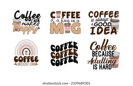 Coffee hand drawn vintage typography set for t shirt, quote print, cafe poster, kitchen wall art decoration vector design