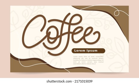 Coffee handwriting with coffee tree branches , on brown background, illustration vector EPS 10