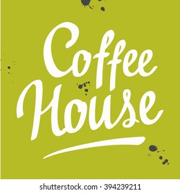 Coffee house. Brush calligraphy for coffeehouse menu. Handwritten ink lettering on green background. Menu design for hot drinks.