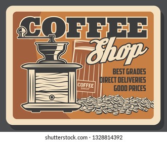 Coffee house or coffeeshop and cafeteria poster. Vector vintage coffee beans in grinder mill, cappuccino or americano and espresso coffee pack