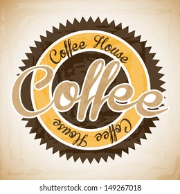 coffee house label over vintage background vector illustration 