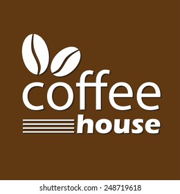 Coffee house sign, emblem or label with coffee beans isolated on brown background. Vector illustration.