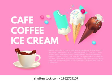 Coffee and Ice Cream. Cafe Ad Design Template. Sweets Shop. Gelato. Coffee to Go.