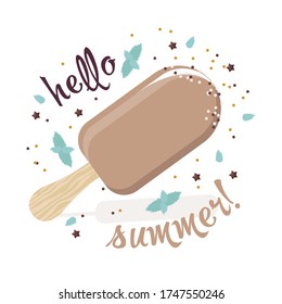 Coffee ice cream with decorative decoration, mint leaves on a white background and the inscription "Hello summer". Isolated illustration of a Popsicle on a wooden stick in flat style.