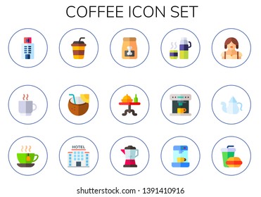 coffee icon set. 15 flat coffee icons.  Collection Of - hotel, coffee cup, Cup, coconut drink, dog food, dinner table, thermo, machine, waitress, teapot, tea cup, blender