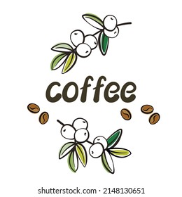 Kaffee - eine Inschrift und ein Ast eines Kaffeebaums mit Blättern und Körnern. Natürliches Café-Konzept. Einfache schwarze Linie Umriss, Typografie, Logo. Design-Elemente