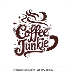 Coffee junkie typography T-shirt design vector, 