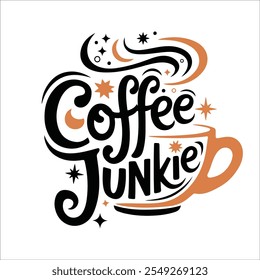 Coffee junkie typography T-shirt design vector, 