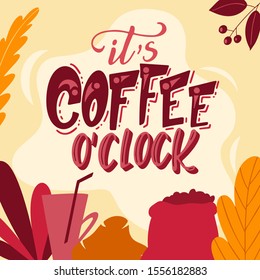 Coffee landing page. Drink motivation typography poster. Lettering concept with flat elements. Cafeteria vector illustration.
