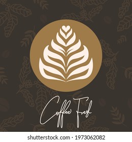 Coffee latte art  logo with coffee fresh handwriting isolated on a brown background, Vector illustration EPS 10