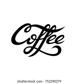 Coffee lettering. Hand lettering for coffee cup. Calligraphy composition for t-shirt. Composition for poster.