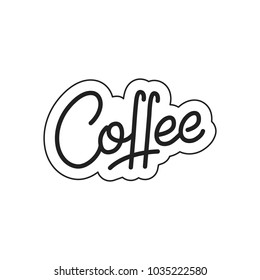 Coffee. Coffee lettering. Coffee label badge emblem sticker