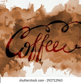 Coffee lettering on a watercolor background