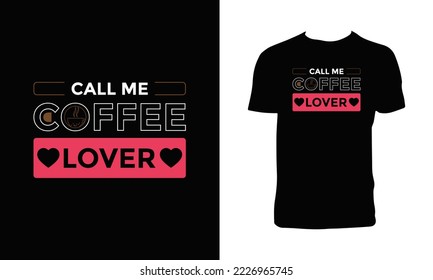 Coffee Lettering T Shirt Design. 