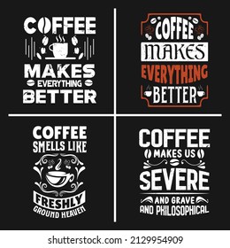 Coffee lettering typographic quotes design bundle.