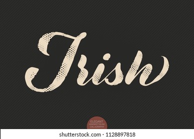 Coffee lettering. Vector hand drawn calligraphy Irish. Elegant modern calligraphy ink illustration. Typography poster on dark background. Coffee shop or restaurant promotion lettering