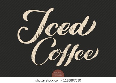 Coffee lettering. Vector hand drawn calligraphy Iced Coffee. Elegant modern calligraphy ink illustration. Typography poster on dark background. Coffee shop or restaurant promotion lettering