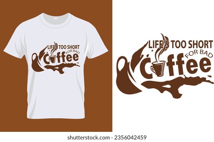 Coffee lettering vector illustration, funny phrase with typography for t-shirt, poster, sticker, card and mug.