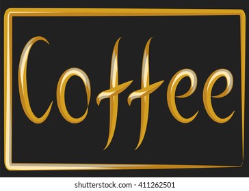 Coffee, lettering, vector illustration, retro, vintage