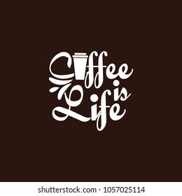 Coffee is life tshirt poster card design