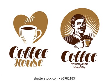 Coffee logo. Cafe, espresso, coffeehouse, cafeteria icon or label. Lettering vector illustration