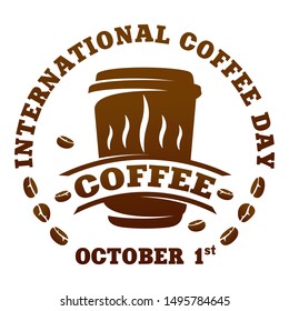 Coffee logo templates. Abstract two colors International coffee day logo templates for your design. Badges, labels, banners , business templates. Vector illustration isolated on white background