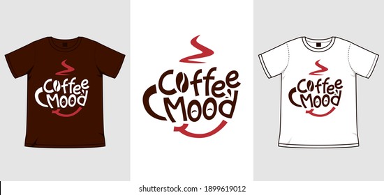 Coffee lover coffee mood vector t-shirt printing illustration