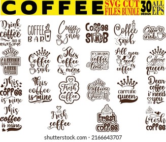 Coffee Lover  SVG Cut Files Bundle