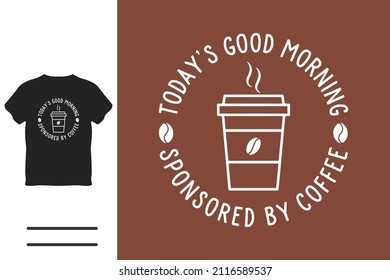 Coffee lover t shirt design