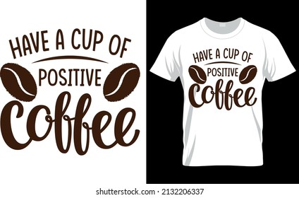 Coffee Lover T shirt Design - Coffee Typography Design - Coffee Craft Design