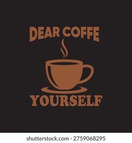 Coffee Lover T-Shirt Design Vector, Vintage Coffee Quote Typography Graphic