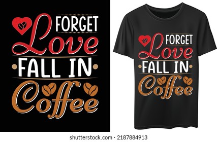 Coffee Lovers For Best T-Shirt Design