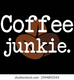 Coffee Lovers Gift Ideas Men Women Coffee Junkie T-Shirt