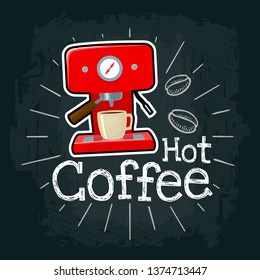 Coffee machine icon. Vector color flat illustration for poster, label and menu cafe fast food. Isolated on the black chalkboard with vintage white chalk engraving rays, lettering