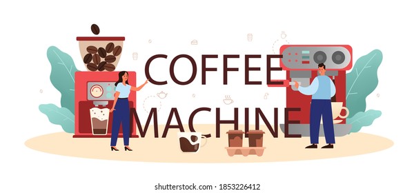 Coffee machine typographic header. Barista making a cup of hot coffee. Energetic tasty beverage for breakfast with milk. Cuppuccino cup in coffee machine. Vector illustration in cartoon style