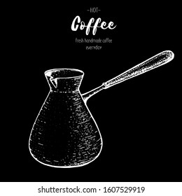 Coffee maker cezve hand drawn sketch. Vintage vector illustration.