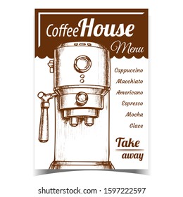 Coffee Maker Machine Front View Poster Vector. Coffee House Electronic Machine For Brew Espresso. Bar Equipment Depicted On Menu Concept Template Designed In Vintage Style Monochrome Illustration