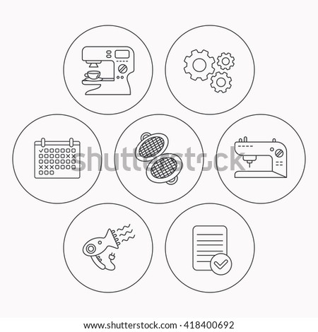 Coffee maker, sewing machine and hairdryer icons. Waffle-iron linear sign. Check file, calendar and cogwheel icons. Vector