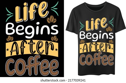 coffee makes everything possible t-shirt design