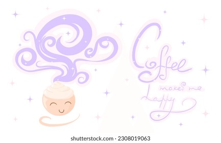 Coffee makes me happy. Cute cup of cappuccino decorated with magic fume and little stars.