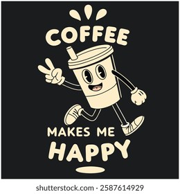 Coffee Makes Me Happy T-Shirt Design: Cute Coffee Character Graphic Tee